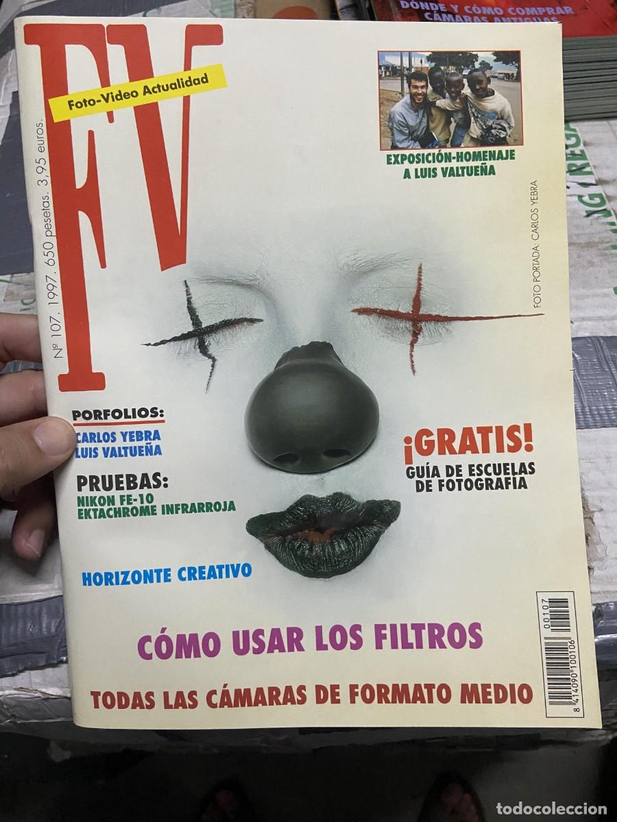 Coleccionismo de Revistas y Peri&oacute;dicos: REVISTA FOTOGRAFIA FV FOTO VIDEO ACTUALIDAD # 107 A&Ntilde;O 1997 LUIS VALTUE&Ntilde;A CARLOS YEBRA