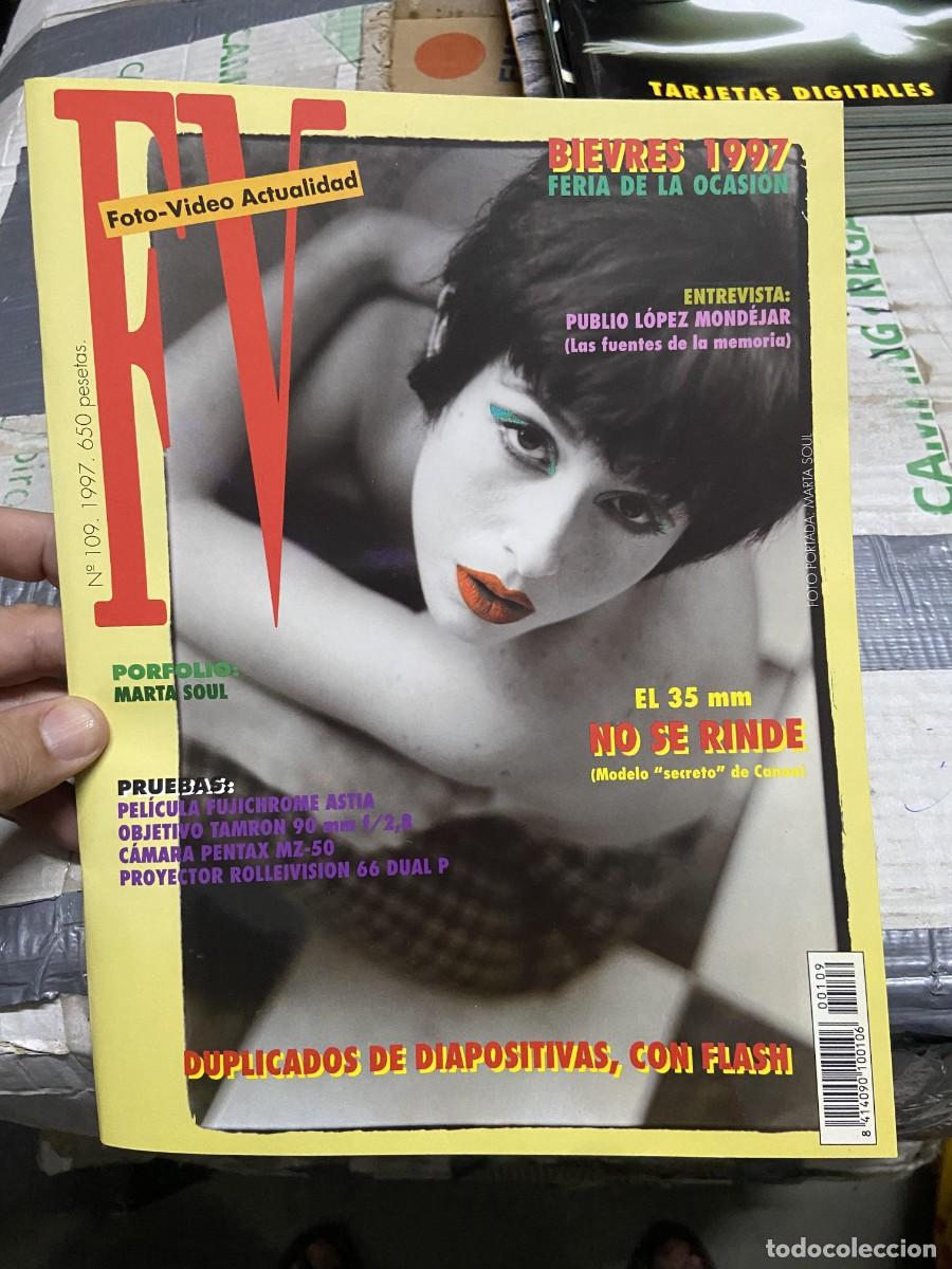 Collectionnisme de Revues et Journaux: REVISTA FOTOGRAFIA FV FOTO VIDEO ACTUALIDAD # 109 A&Ntilde;O 1997 PUBLIO LOPEZ MONDEJAR MARTA SOUL