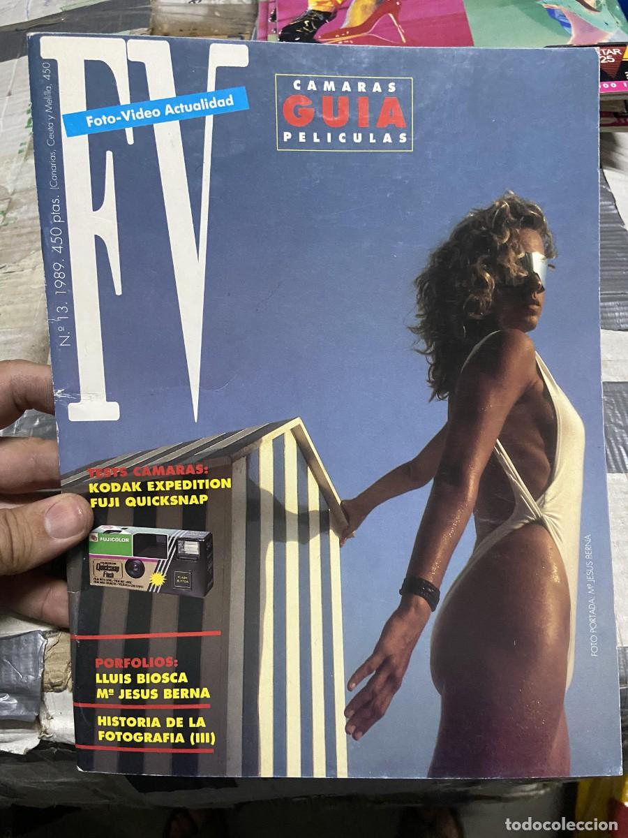 Collectionnisme de Revues et Journaux: REVISTA FOTOGRAFIA FV FOTO VIDEO ACTUALIDAD # 13 A&Ntilde;O 1989 MARIA JESUS BERNA