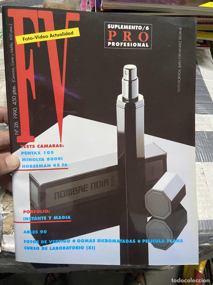 Collectionnisme de Revues et Journaux: REVISTA FOTOGRAFIA FV FOTO VIDEO ACTUALIDAD # 26 A&Ntilde;O 1990 JUAN FERNANDEZ SEOANE