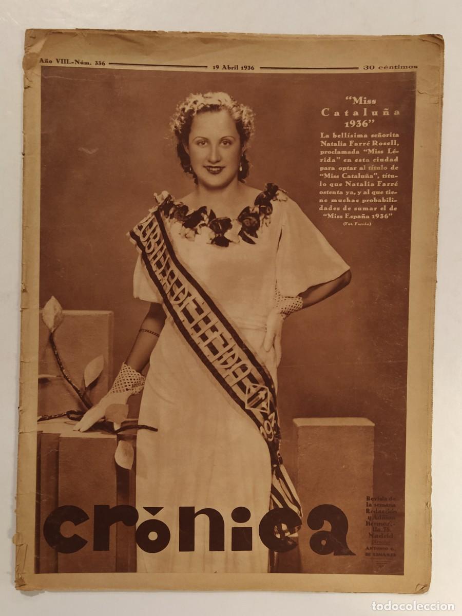 Coleccionismo de revistas y peri&oacute;dicos: REVISTA CRONICA-A&Ntilde;O 1936- LLUIS COMPANYS- CASA EMBRUJADA CAN PALET TARRASA (TERRASSA) -(V-27.197)