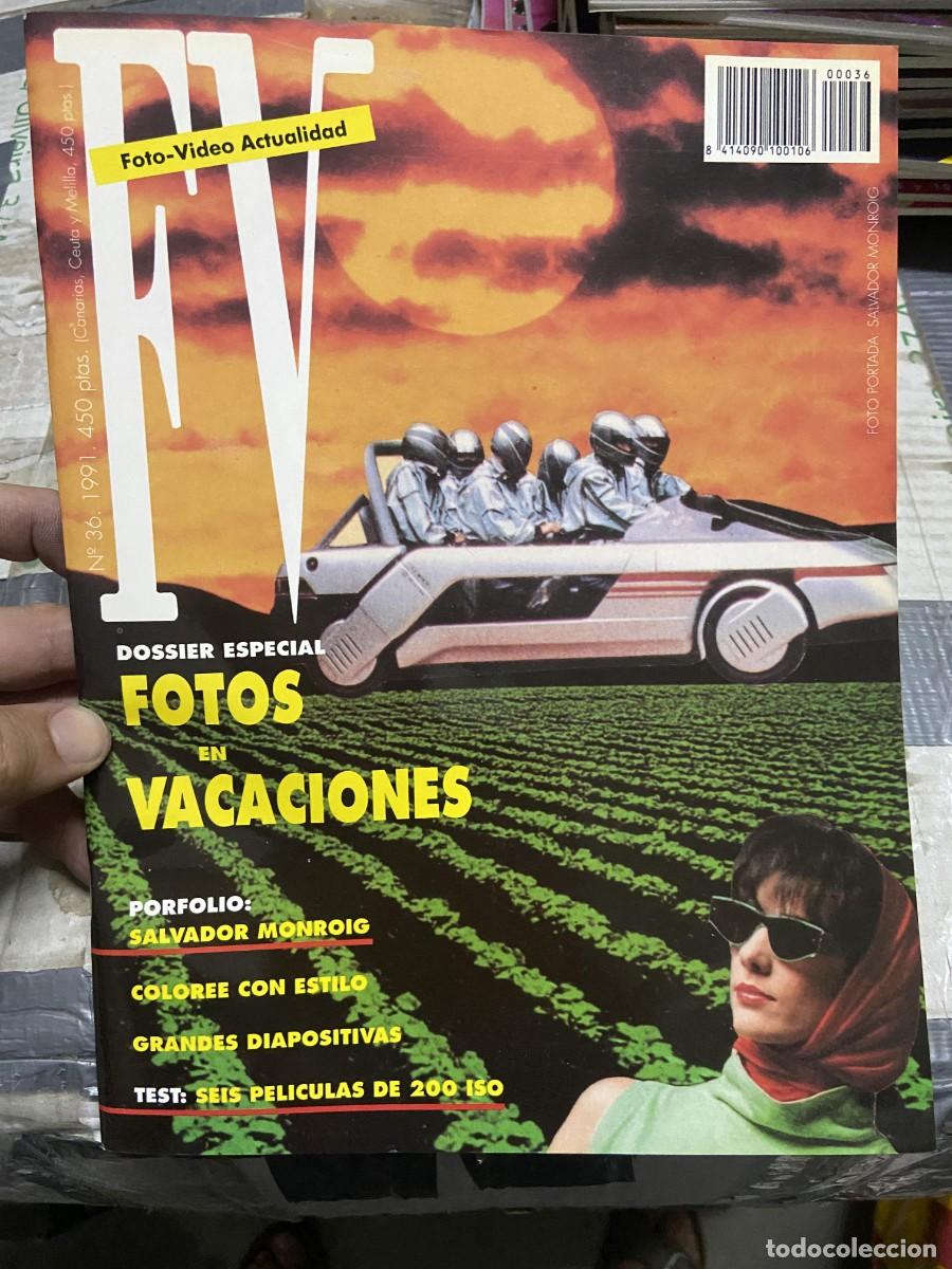 Coleccionismo de Revistas y Peri&oacute;dicos: REVISTA FOTOGRAFIA FV FOTO VIDEO ACTUALIDAD # 36 A&Ntilde;O 1991 SALVADOR MONROIG