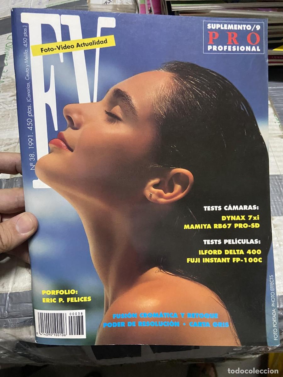 Collectionnisme de Revues et Journaux: REVISTA FOTOGRAFIA FV FOTO VIDEO ACTUALIDAD # 38 A&Ntilde;O 1991 ERIC P. FELICES EFFECTS IAN HOLDFORD
