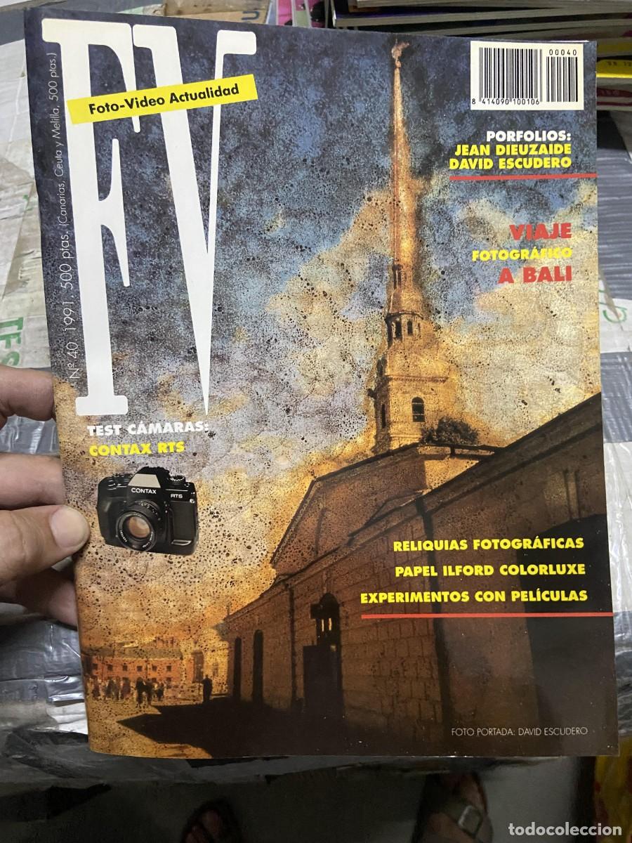 Collectionnisme de Revues et Journaux: REVISTA FOTOGRAFIA FV FOTO VIDEO ACTUALIDAD # 40 A&Ntilde;O 1991 JEAN DIEUZAIDE DAVID ESCUDERO
