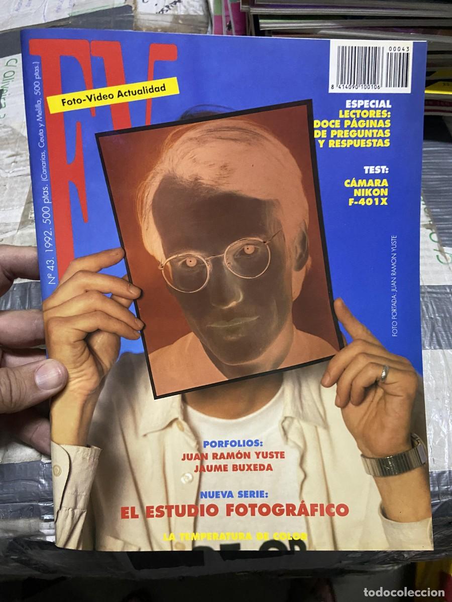 Collectionnisme de Revues et Journaux: REVISTA FOTOGRAFIA FV FOTO VIDEO ACTUALIDAD # 43 A&Ntilde;O 1992 JUAN RAMON YUSTE JAUME BUXEDA