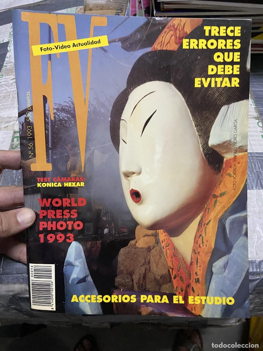 Collectionnisme de Revues et Journaux: REVISTA FOTOGRAFIA FV FOTO VIDEO ACTUALIDAD # 56 A&Ntilde;O 1993 MANUEL FLORES GARCIA WORLD PRESS PHOTO