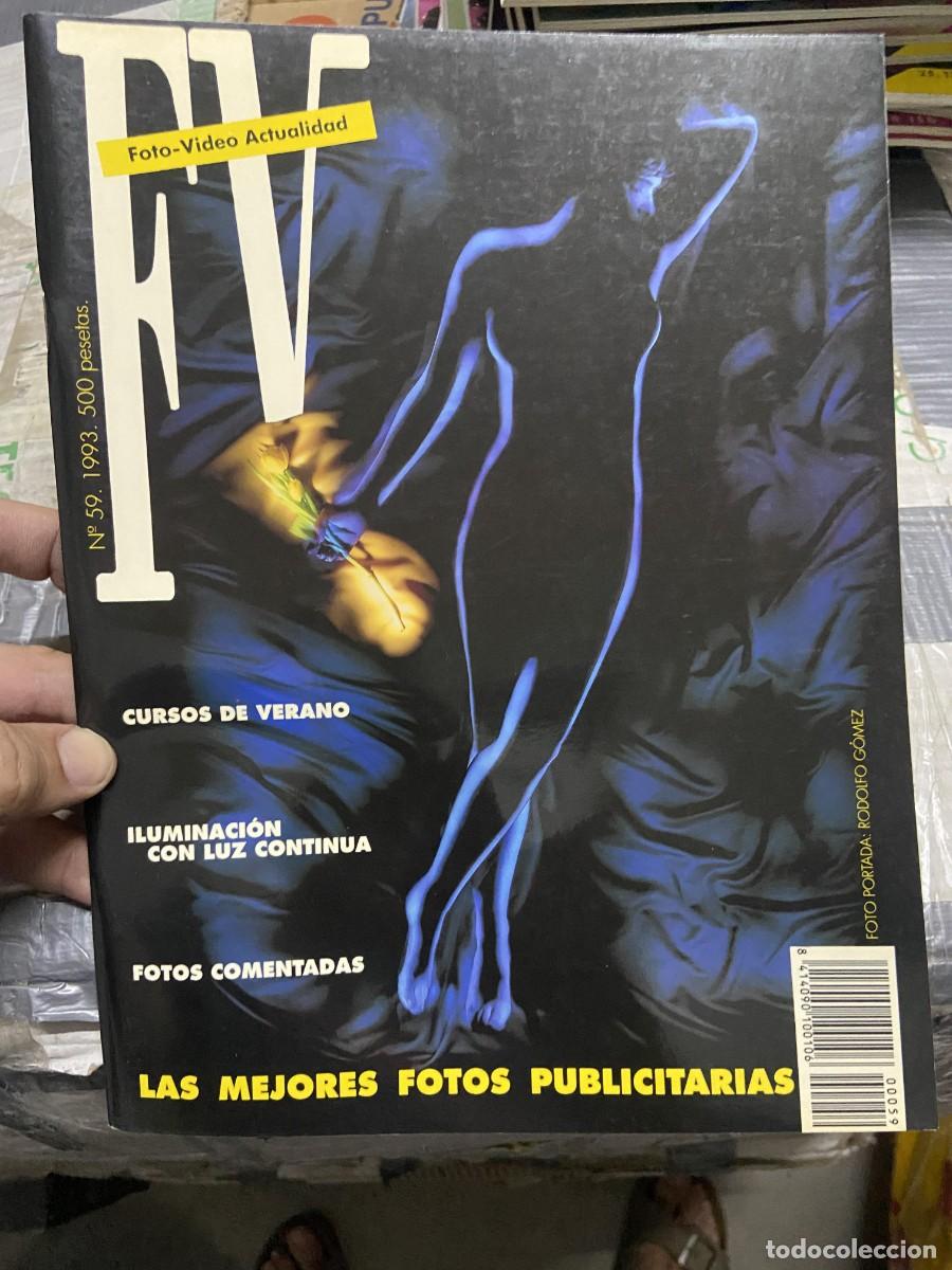 Collectionnisme de Revues et Journaux: REVISTA FOTOGRAFIA FV FOTO VIDEO ACTUALIDAD # 59 A&Ntilde;O 1993 RODOLFO GOMEZ