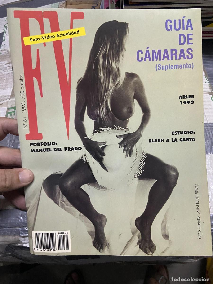 Coleccionismo de Revistas y Peri&oacute;dicos: REVISTA FOTOGRAFIA FV FOTO VIDEO ACTUALIDAD # 61 A&Ntilde;O 1993 ARLES MANUEL DEL PRADO