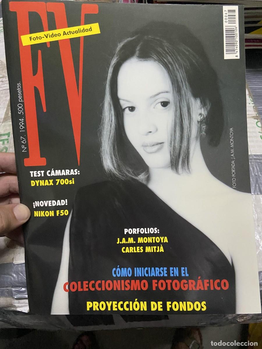 Coleccionismo de Revistas y Peri&oacute;dicos: REVISTA FOTOGRAFIA FV FOTO VIDEO ACTUALIDAD # 67 A&Ntilde;O 1994 J.A.M. MONTOYA CARLES MITJA