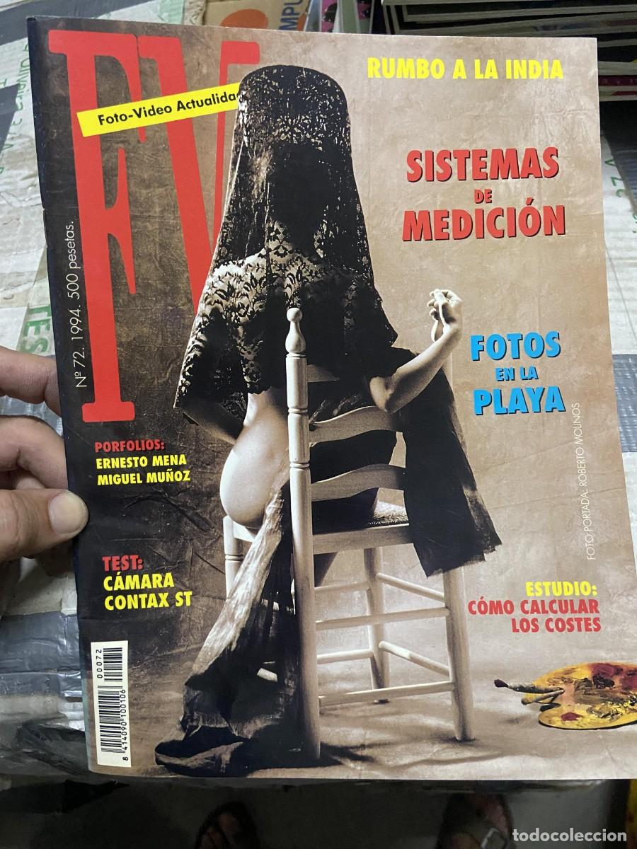 Collectionnisme de Revues et Journaux: REVISTA FOTOGRAFIA FV FOTO VIDEO ACTUALIDAD # 72 A&Ntilde;O 1994 ROBERTO MOLINOS ERNESTO MENA MIGUEL MU&Ntilde;OZ