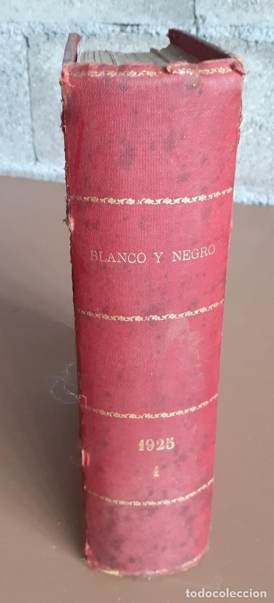 Collezionismo di Riviste e Giornali: Blanco y negro 1925 &ndash; 1 // A&ntilde;o 4 enero 1925 n&ordm; 1755 al 29 marzo 1925 n&ordm; 1767