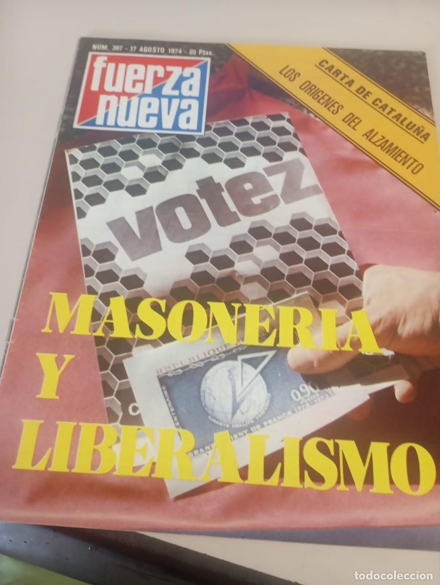 Coleccionismo de revistas y peri&oacute;dicos: REVISTA FUERZA NUEVA N&ordm; 397 AGOSTO 1974 REF. UR