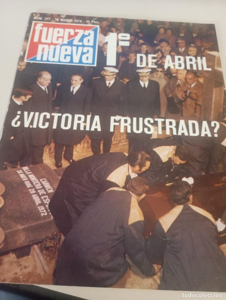 Coleccionismo de revistas y peri&oacute;dicos: REVISTA FUERZA NUEVA N&ordm; 377 MARZO 1974 REF. UR