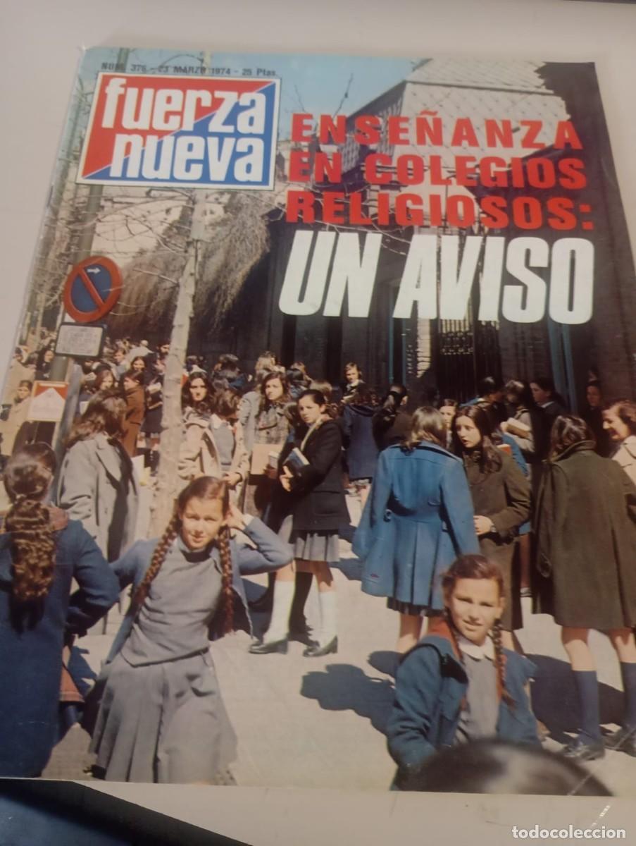 Coleccionismo de revistas y peri&oacute;dicos: REVISTA FUERZA NUEVA N&ordm; 376 MARZO 1974 REF. UR