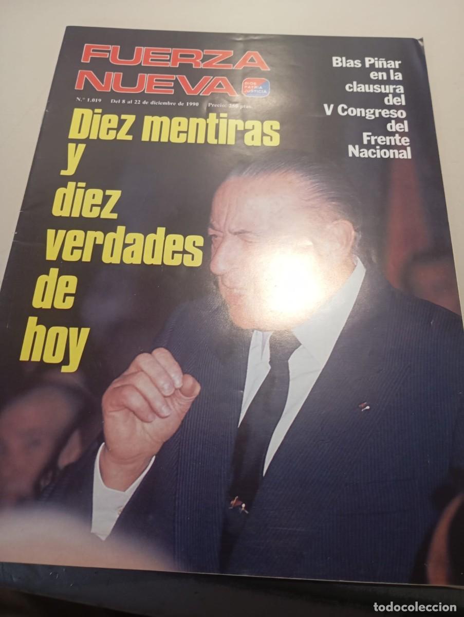 Sammeln von Zeitschriften und Zeitungen: REVISTA FUERZA NUEVA N&ordm; 1019 DICIEMBRE DE 1990 REF. UR