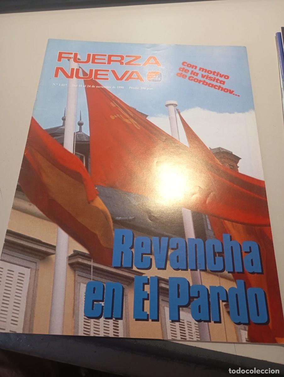 Sammeln von Zeitschriften und Zeitungen: REVISTA FUERZA NUEVA N&ordm; 1017 NOVIEMBRE DE 1990 REF. UR