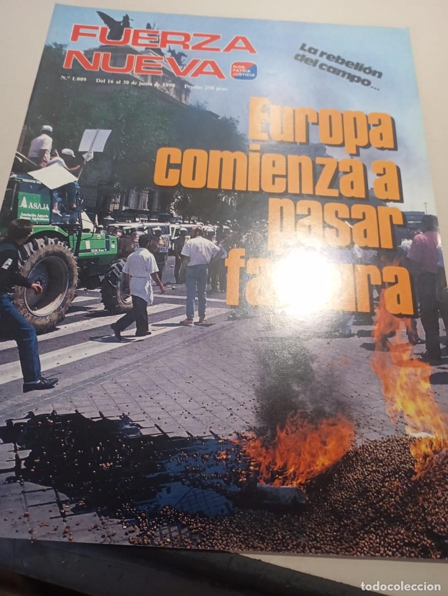 Sammeln von Zeitschriften und Zeitungen: REVISTA FUERZA NUEVA N&ordm; 1009 JUNIO DE 1990 REF. UR