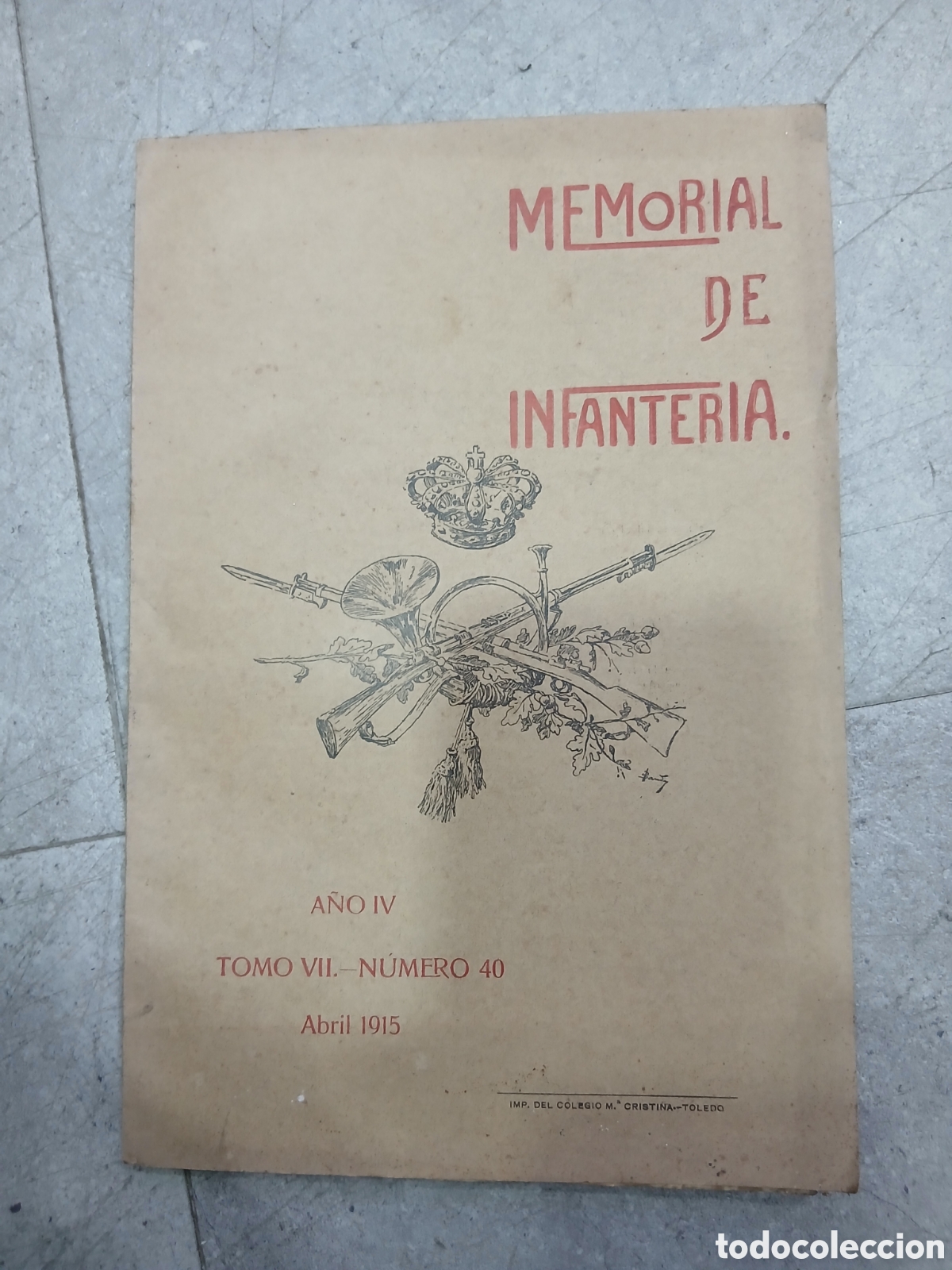 Coleccionismo de Revistas y Peri&oacute;dicos: Memorial de infanteria. Abril 1915
