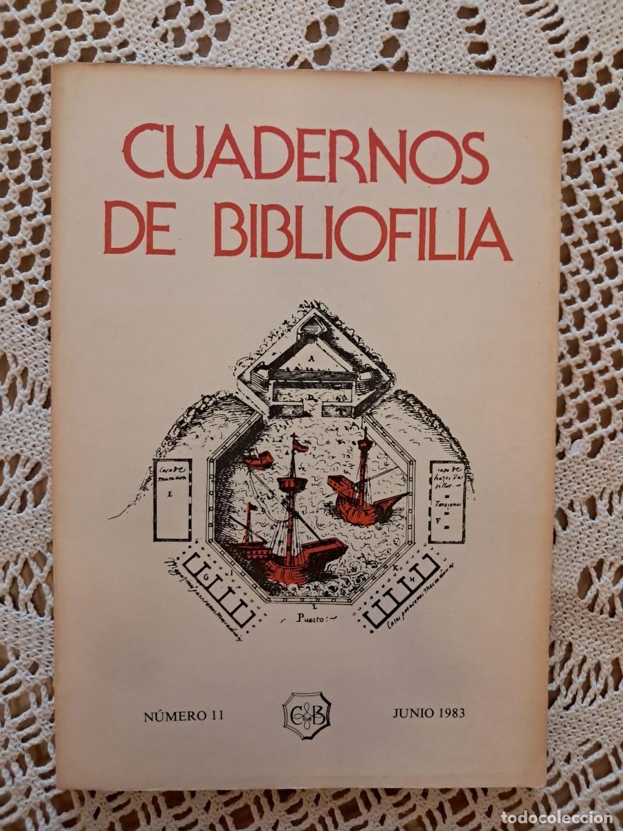 Coleccionismo de Revistas y Peri&oacute;dicos: Cuadernos de bibliofilia N&uacute;mero 11