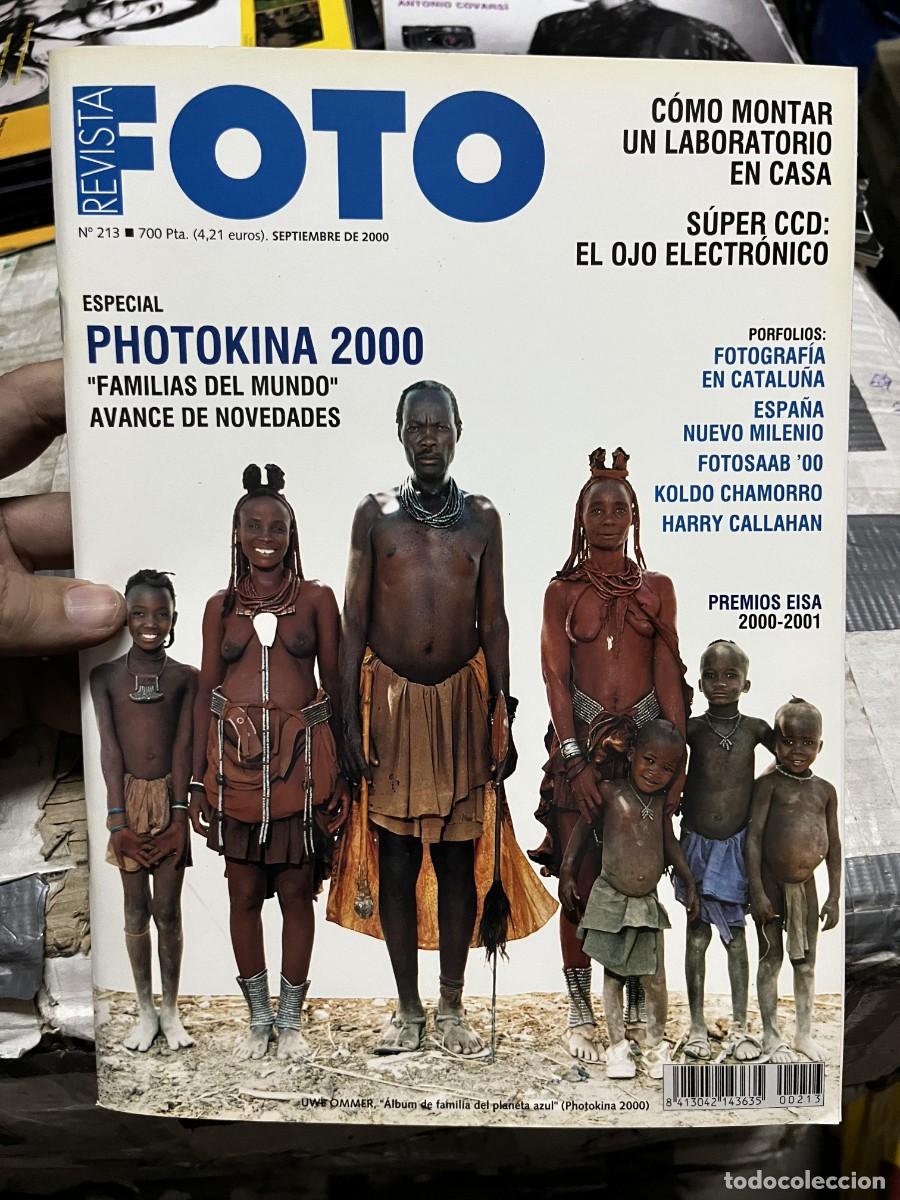 Collectionnisme de Revues et Journaux: REVISTA FOTOGRAFIA FOTO # 213 SEPTIEMBRE 2000 PHOTOKINA KOLDO CHAMORRO HARRY CALLAHAN UWE OMMER