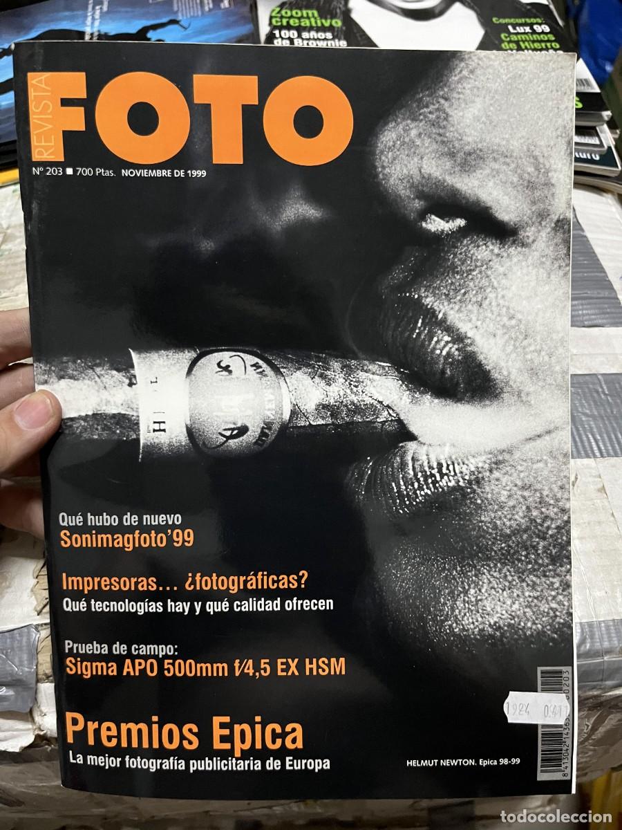 Collectionnisme de Revues et Journaux: REVISTA FOTOGRAFIA FOTO # 203 NOVIEMBRE 1999 HELMUT NEWTON SONIMAGFOTO LUIS PEREIRA GREG GORMAN