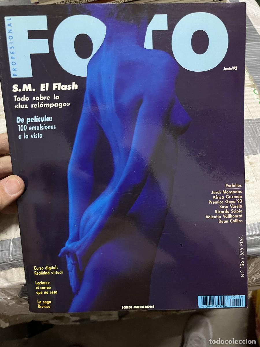 Collectionnisme de Revues et Journaux: REVISTA FOTOGRAFIA FOTO # 126 JUNIO 1993 JORDI MORGADAS XOSE VARELA RICARDO SCIPIO DEAN COLLINS