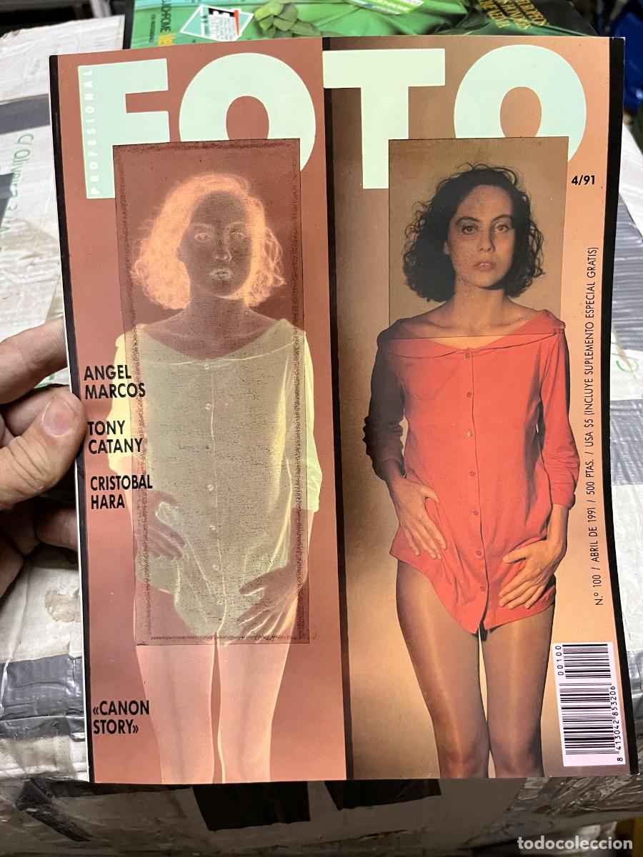 Coleccionismo de Revistas y Peri&oacute;dicos: REVISTA FOTOGRAFIA FOTO # 100 ABRIL 1991 ANGEL MARCOS TONI CATANY CRISTOBAL HARA