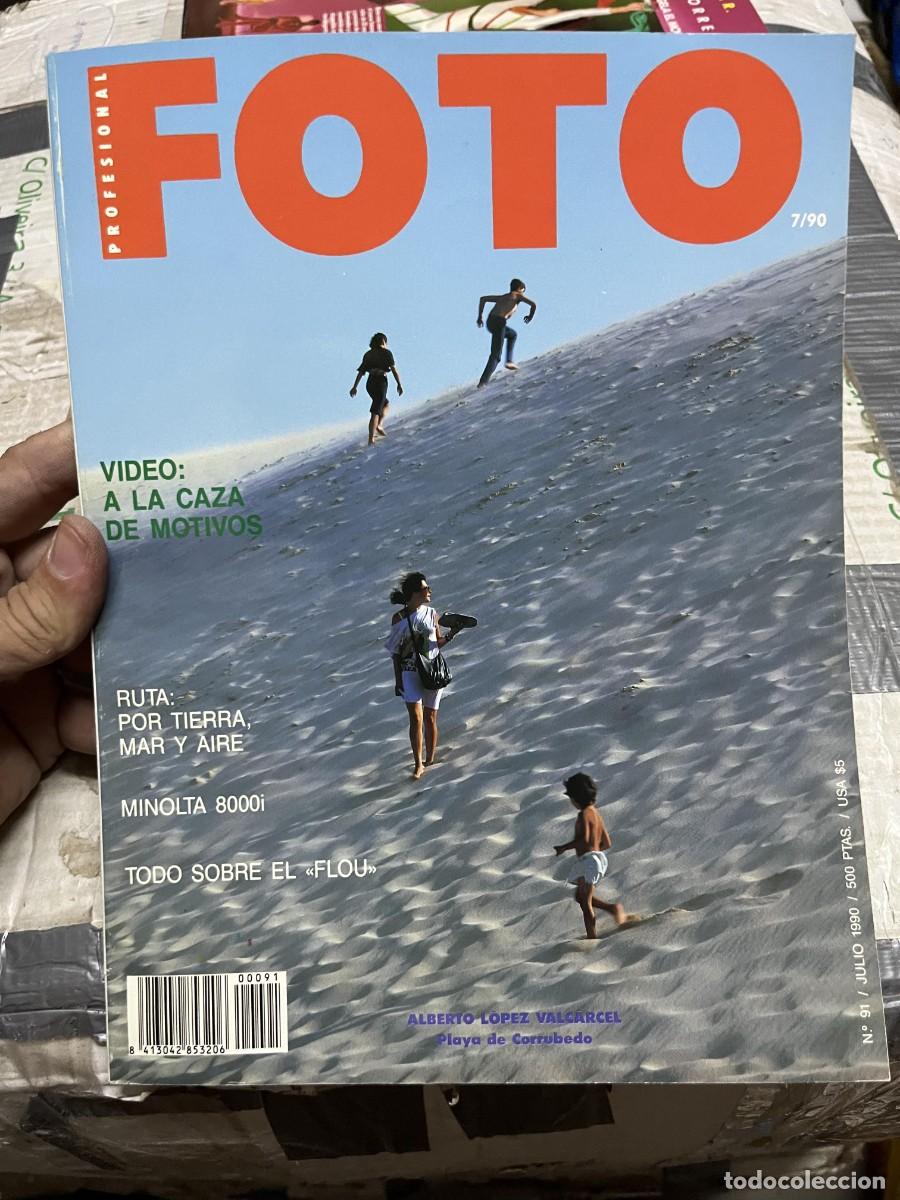 Collectionnisme de Revues et Journaux: REVISTA FOTOGRAFIA FOTO # 91 JULIO 1990 ALBERTO LOPEZ VALCARCEL PLAYA DE CORRUBEDO