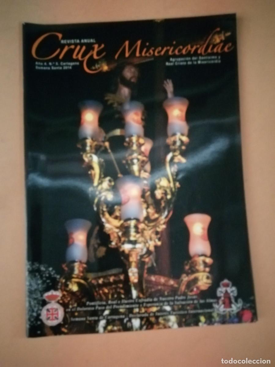 Coleccionismo de Revistas y Peri&oacute;dicos: CRUX MISERICORDIDAE. REVISTA ANUAL DE LA SEMANA SANTA DE CARTAGENA