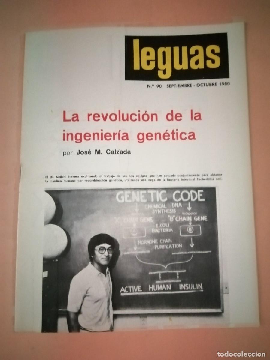 Coleccionismo de Revistas y Peri&oacute;dicos: REVISTA LEGUAS (NUMERO 90) LA REVOLUCION DE LA INGENIERIA GENETICA