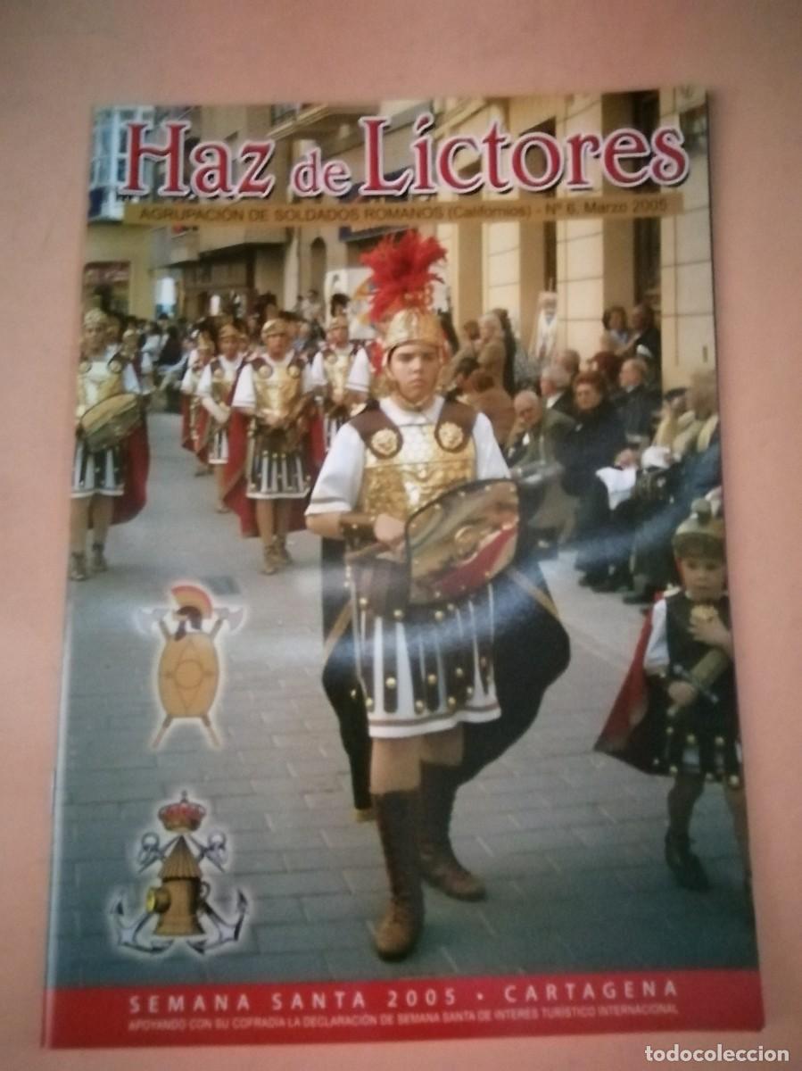 Coleccionismo de Revistas y Peri&oacute;dicos: REVISTA HAZ DE LICTORES. SEMANA SANTA CARTAGENA 2005