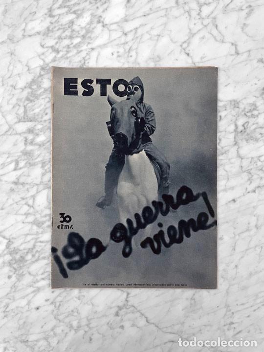 Coleccionismo de Revistas y Peri&oacute;dicos: DIARIO ESTO - N&ordm; 15 - 19 ABRIL 1934 - LA GUERRA QUE VIENE, FERMIN ESPINOSA ARMILLITA