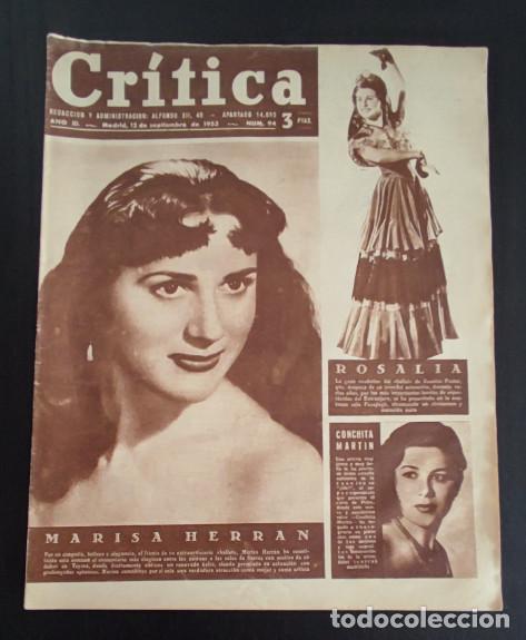 Collection Magazines and Newspapers: REVISTA CRITICA 1953, MARISA HERRAN, ESTADIO DE CHAMARTIN, LOLA FLORES, SILVETI, ROSALIA, CONCHITA M