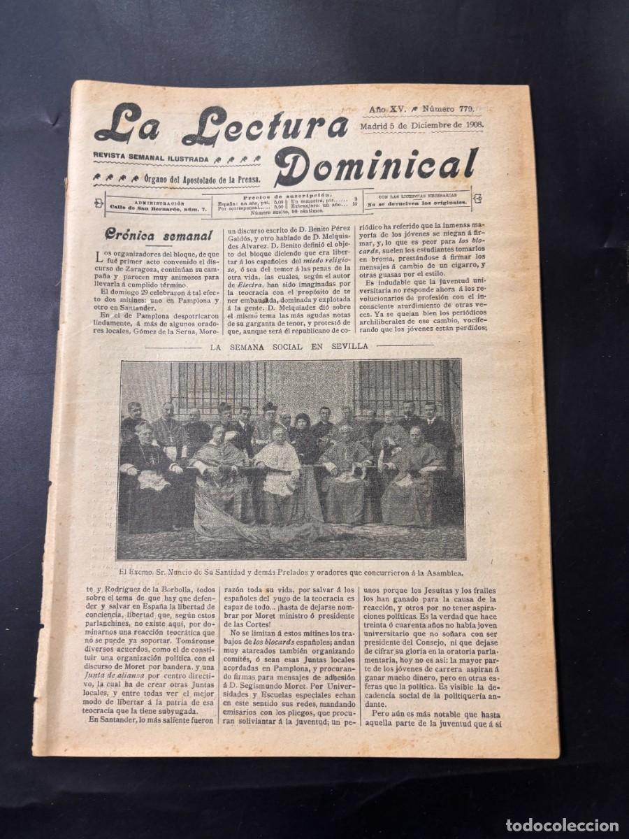 Coleccionismo de Revistas y Peri&oacute;dicos: LECTURA DOMINICAL. A&Ntilde;O XV. N&ordm; 779. NOVIEMBRE 1908. PORTADA: LA SEMANA SOCIAL EN SEVILLA. LEER
