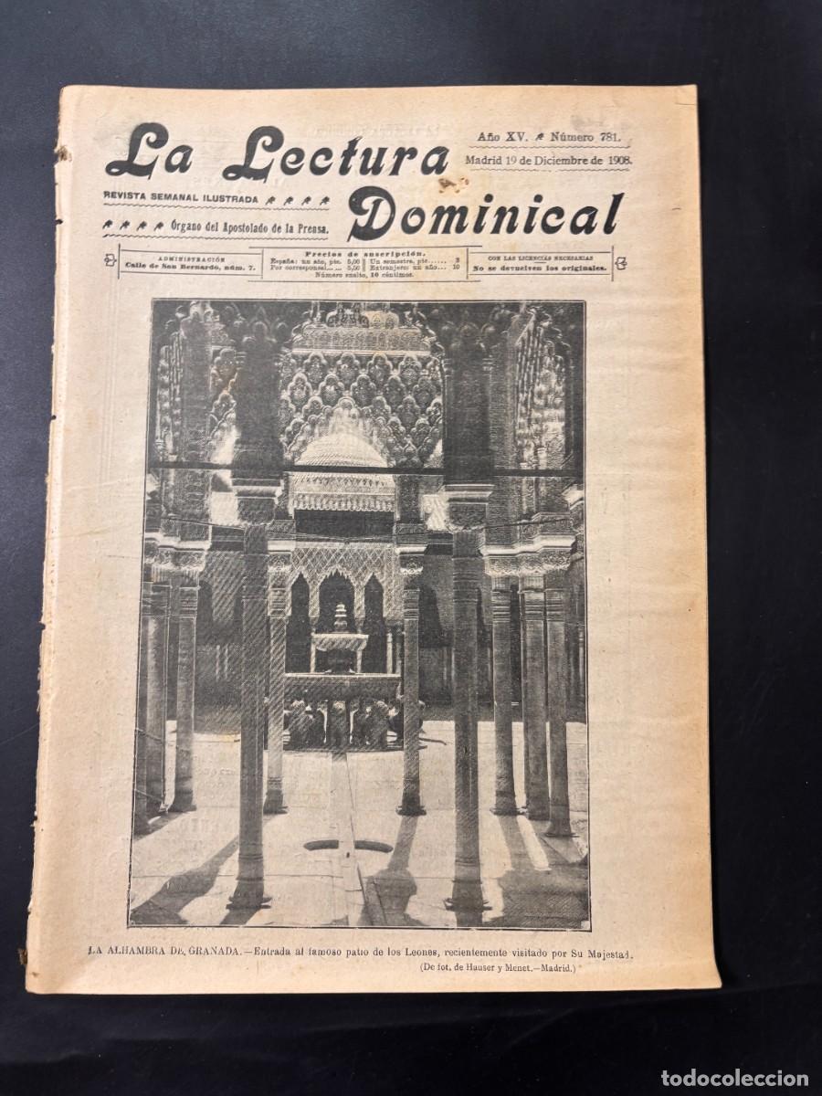 Coleccionismo de Revistas y Peri&oacute;dicos: LECTURA DOMINICAL. A&Ntilde;O XV. N&ordm; 781. DICIEMBRE 1908. PORTADA: LA ALHAMBRA DE GRANADA. LEER