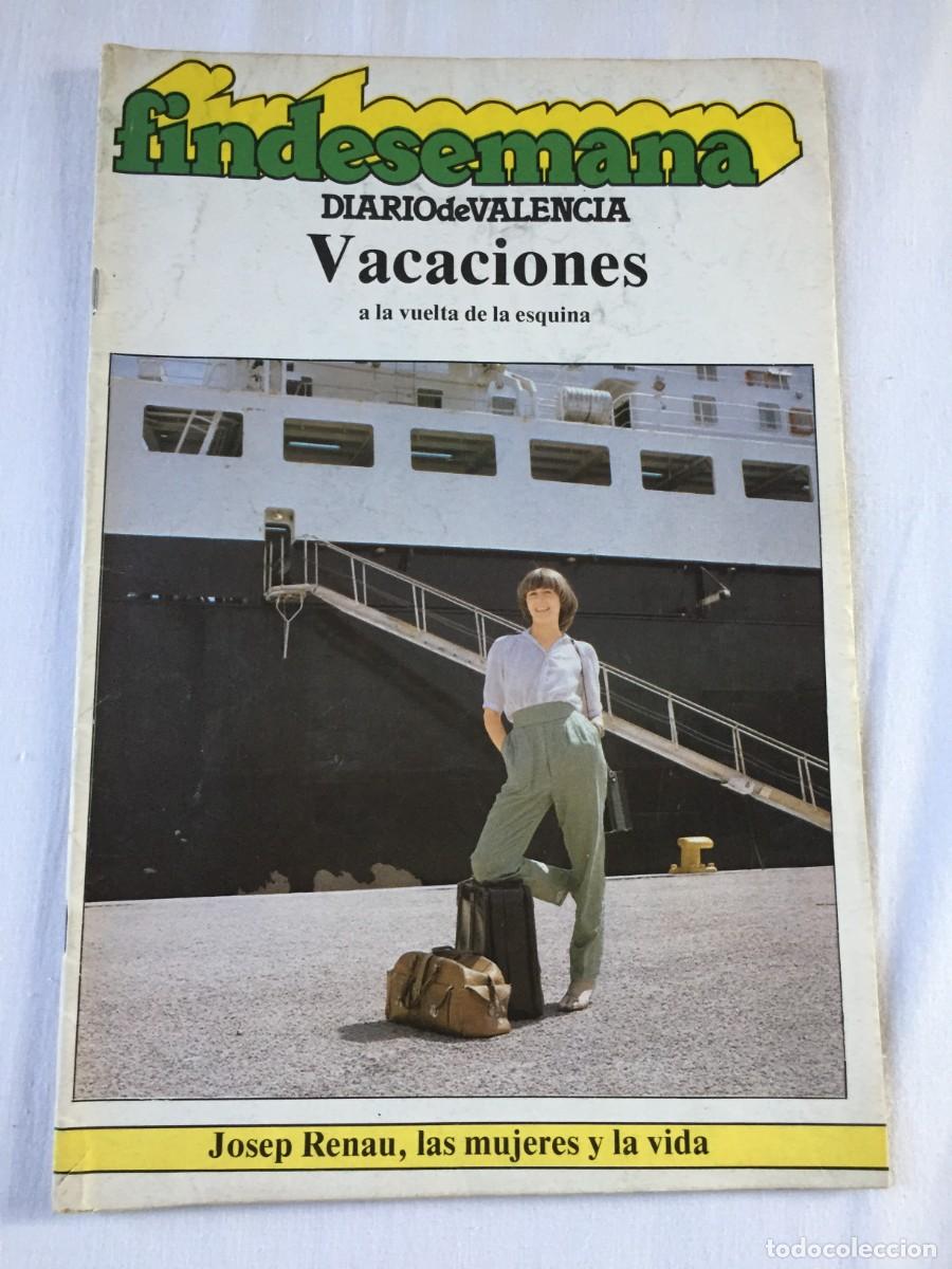 Coleccionismo de Revistas y Peri&oacute;dicos: Diario de Valencia fin de semana 1981 -JOSEP RENAU - TAPIZ VIRGEN DESAMPARADOS ...