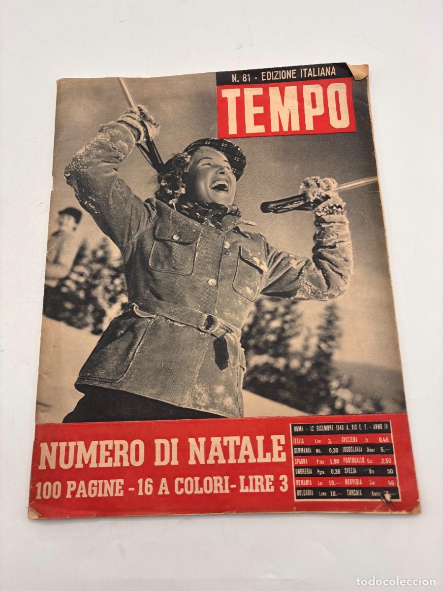 Collection Magazines and Newspapers: REVISTA TEMPO. N&ordm; 81. 1961. EDICION ITALIANA. 12 DICEMBRE 1940. 2&ordf; GUERRA MUNDIAL. LEER