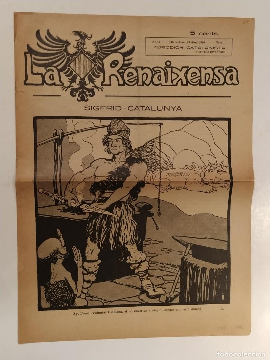 Collection Magazines and Newspapers: LA RENAIXENSA -NUMERO 1 ANY 1910 -SIGFRID CATALUNYA- REVISTA ANTIGA ORIGINAL -VEURE FOTOS-(V-27.211)