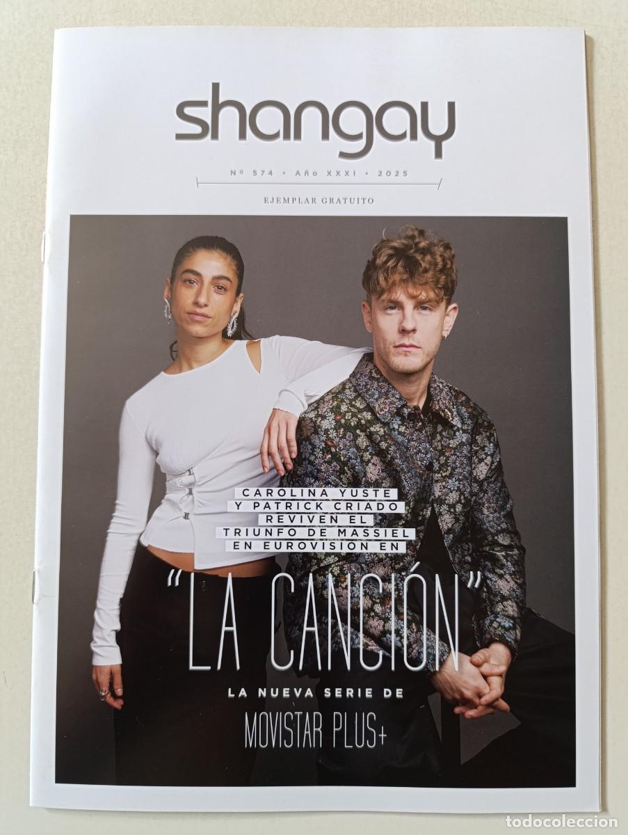 Coleccionismo de Revistas y Peri&oacute;dicos: Revista SHANGAY 574 Carolina Yuste Patrick Criado Ruth Gabriel Mario Casas Javiera Mena Miqui Puig