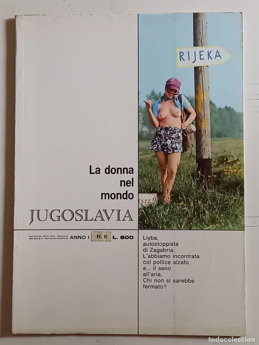 Colecionismo de Revistas e Jornais: LA DONNA NEL MONDO &rdquo; JUGOSLAVIA &rdquo; ANNO I N. 6 1970 cm. 24,5X34 PAGG.30