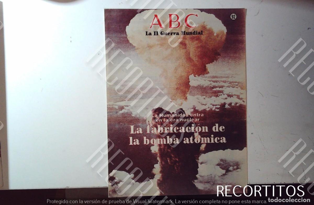 Coleccionismo de Revistas y Peri&oacute;dicos: la guerra mundial la bomba atomica abc 92