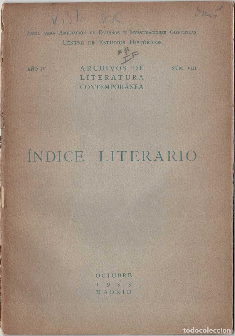 Coleccionismo de Revistas y Peri&oacute;dicos: Indice Literario. A&ntilde;o IV. N&ordm; VIII. Octubre 1935. P&iacute;o Baroja en la Academia