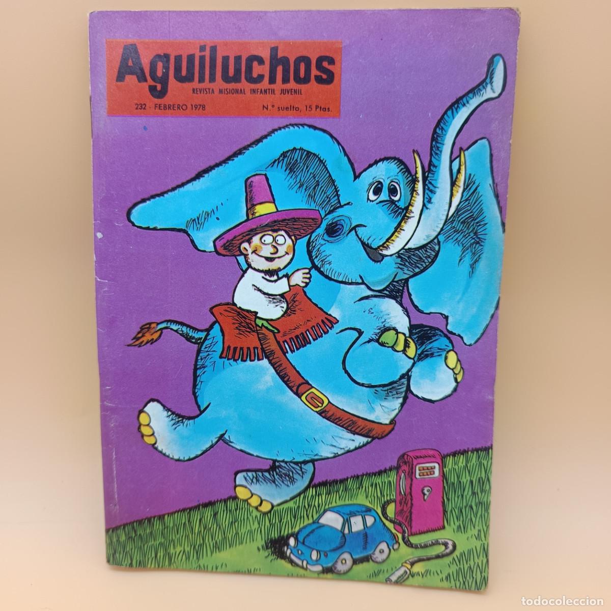 Coleccionismo de Revistas y Peri&oacute;dicos: AGUILUCHOS , REVISTA MISIONAL INFANTIL JUVENIL N.232