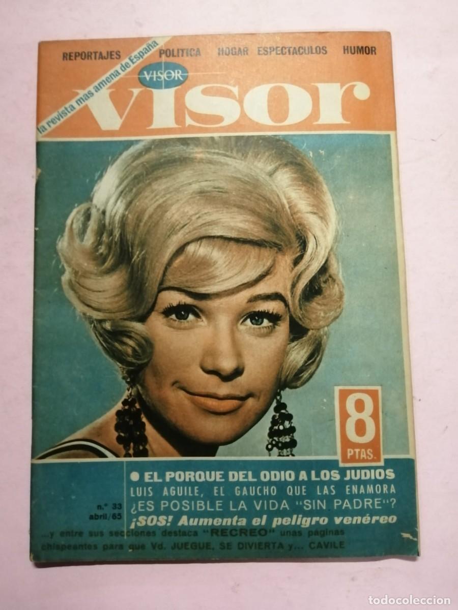 Collection Magazines and Newspapers: REVISTA VISOR (NUMERO 33) SHIRLEY MacLAINE - LUIS AGUILE - AUMENTA EL PELIGRO VENEREO -...