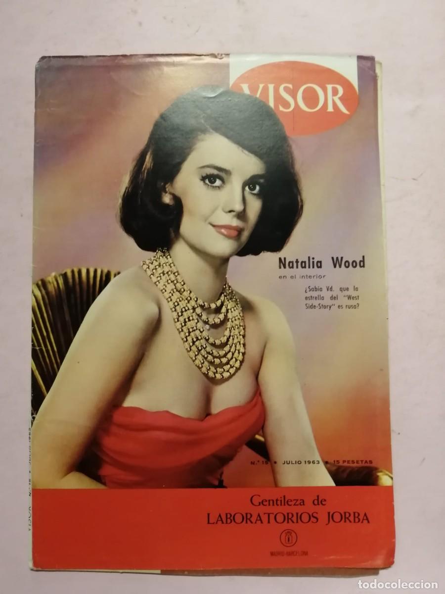 Collection Magazines and Newspapers: REVISTA VISOR (NUMERO 15) JULIO 1963. NATALIE WOOD