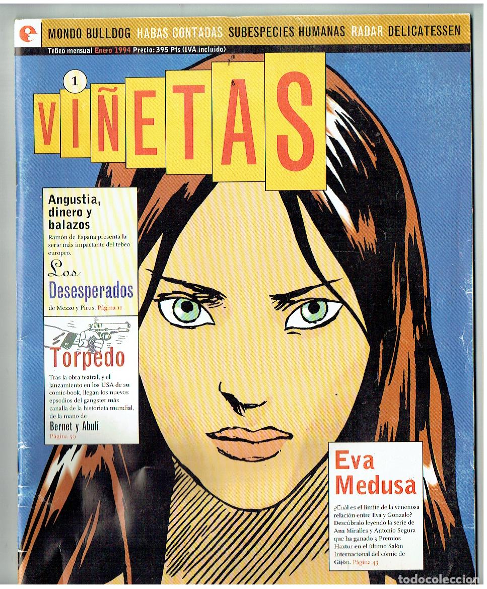 Sammeln von Zeitschriften und Zeitungen: VI&Ntilde;ETAS. N&ordm; 1. EVA MEDUSA / TORPEDO/ LOS DESESPERADOS. GLENAT, 1994. (Z/26)