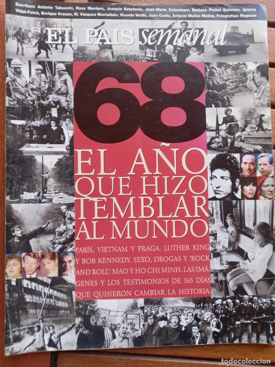Coleccionismo de Revistas y Peri&oacute;dicos: 1968, EL A&Ntilde;O QUE HIZO TEMBLAR AL MUNDO. EL PA&Iacute;S SEMANAL 3 MAYO 1998. 116 P&Aacute;GINAS. MUY BUEN ESTADO