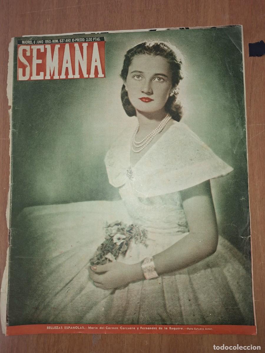 Coleccionismo de Revistas y Peri&oacute;dicos: REVISTA SEMANA, N&Uacute;MERO 537, 06/06/1950. SOLO PORTADA.