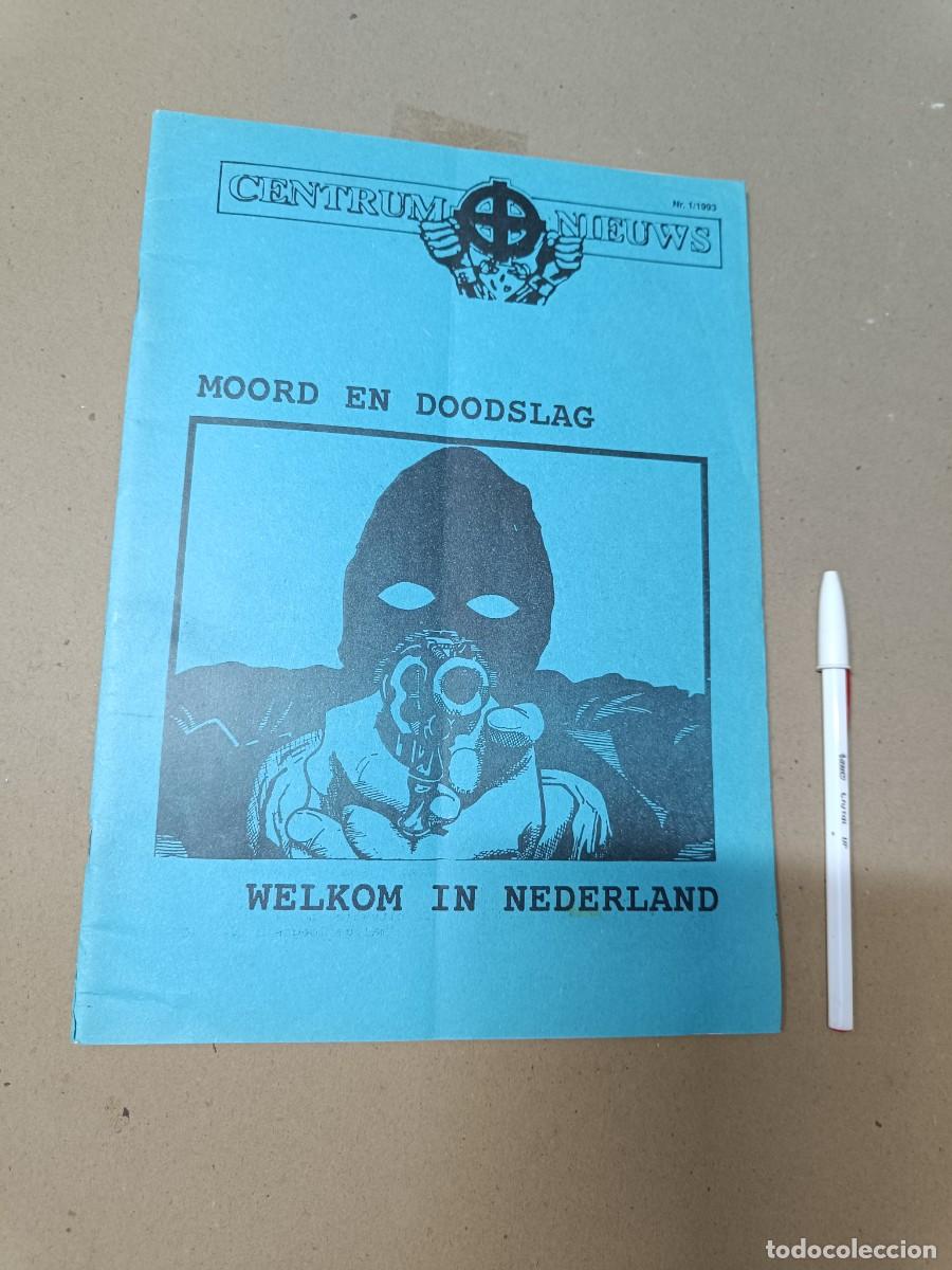 Collection Magazines and Newspapers: ANTIGUA REVISTA POLITICA DE EXTREMA DERECHA, CENTRUM NIEUWS NO. 1, 1993 NEDERLAND, HOLANDA -P1