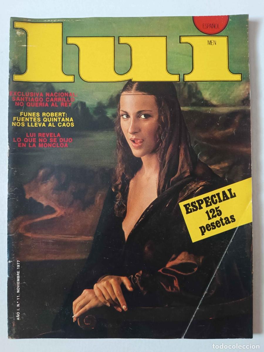 Collection Magazines and Newspapers: Revista LUI MEN 11 Emmanuelle Sylvia Kristel Camilo Sesto Santiago Carrillo Aslan Brigitte Streubel